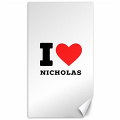 I Love Nicholas Canvas 40  X 72  by ilovewhateva