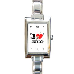 I Love Eric Rectangle Italian Charm Watch by ilovewhateva