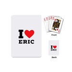 I love eric Playing Cards Single Design (Mini) Back