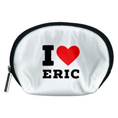 I Love Eric Accessory Pouch (medium) by ilovewhateva