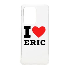 I Love Eric Samsung Galaxy S20 Ultra 6 9 Inch Tpu Uv Case