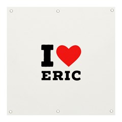 I Love Eric Banner And Sign 3  X 3  by ilovewhateva