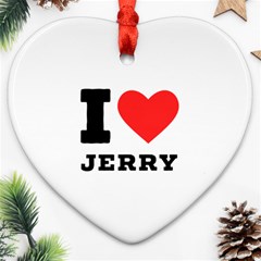 I Love Jerry Ornament (heart) by ilovewhateva