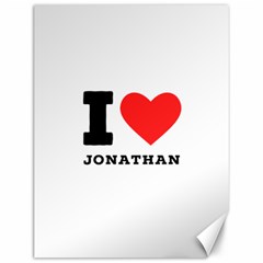 I Love Jonathan Canvas 12  X 16  by ilovewhateva