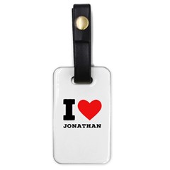 I Love Jonathan Luggage Tag (one Side) by ilovewhateva