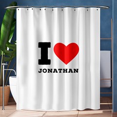 I Love Jonathan Shower Curtain 60  X 72  (medium)  by ilovewhateva