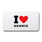 I love dennis Medium Bar Mat 16 x8.5  Bar Mat