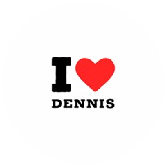 I love dennis Wooden Puzzle Round