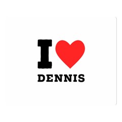 I love dennis Premium Plush Fleece Blanket (Large)