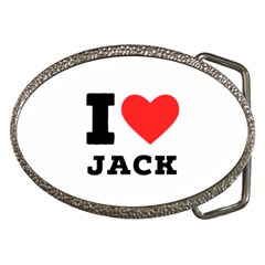 I Love Jack Belt Buckles by ilovewhateva