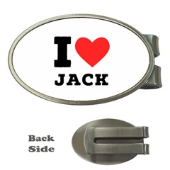 I Love Jack Money Clips (oval)  by ilovewhateva