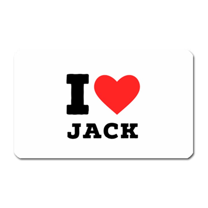 I love jack Magnet (Rectangular)