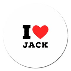 I Love Jack Magnet 5  (round) by ilovewhateva