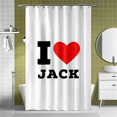 I Love Jack Shower Curtain 48  X 72  (small)  by ilovewhateva