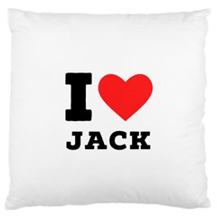 I Love Jack Large Cushion Case (two Sides) by ilovewhateva