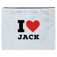 I Love Jack Cosmetic Bag (xxxl) by ilovewhateva