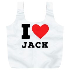 I Love Jack Full Print Recycle Bag (xxl) by ilovewhateva