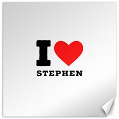 I Love Stephen Canvas 16  X 16  by ilovewhateva