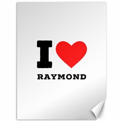 I Love Raymond Canvas 36  X 48  by ilovewhateva