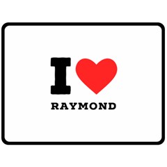 I Love Raymond Fleece Blanket (large) by ilovewhateva