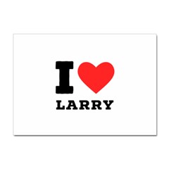 I Love Larry Sticker A4 (10 Pack) by ilovewhateva