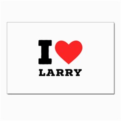 I Love Larry Postcard 4 x 6  (pkg Of 10) by ilovewhateva