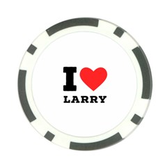 I Love Larry Poker Chip Card Guard by ilovewhateva