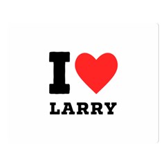 I Love Larry Two Sides Premium Plush Fleece Blanket (large) by ilovewhateva