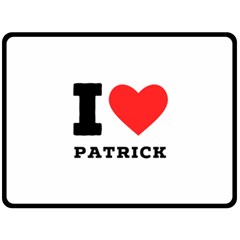 I Love Patrick  Fleece Blanket (large) by ilovewhateva