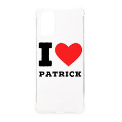 I Love Patrick  Samsung Galaxy S20plus 6 7 Inch Tpu Uv Case by ilovewhateva