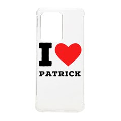 I Love Patrick  Samsung Galaxy S20 Ultra 6 9 Inch Tpu Uv Case by ilovewhateva