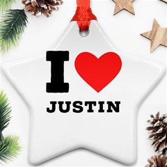 I Love Justin Ornament (star) by ilovewhateva