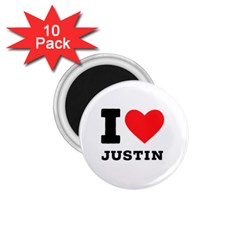 I Love Justin 1 75  Magnets (10 Pack)  by ilovewhateva