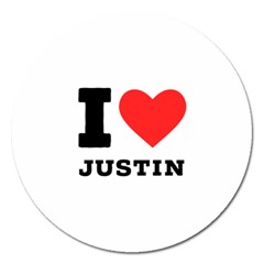 I Love Justin Magnet 5  (round) by ilovewhateva