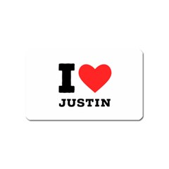 I Love Justin Magnet (name Card) by ilovewhateva