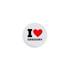 I Love Gregory 1  Mini Buttons by ilovewhateva