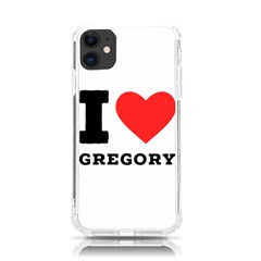 I Love Gregory Iphone 11 Tpu Uv Print Case by ilovewhateva