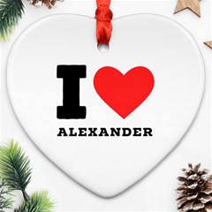 I Love Alexander Ornament (heart) by ilovewhateva