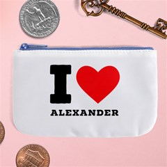 I Love Alexander Large Coin Purse by ilovewhateva