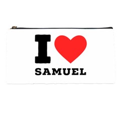 I Love Samuel Pencil Case by ilovewhateva