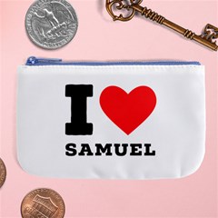 I Love Samuel Large Coin Purse by ilovewhateva