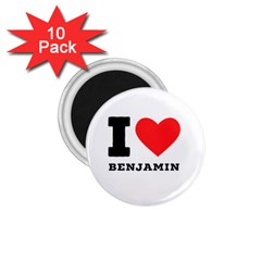 I Love Benjamin 1 75  Magnets (10 Pack)  by ilovewhateva