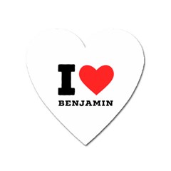 I Love Benjamin Heart Magnet by ilovewhateva