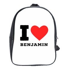 I Love Benjamin School Bag (large) by ilovewhateva