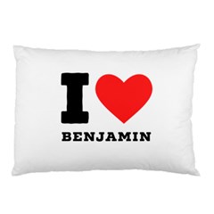 I Love Benjamin Pillow Case (two Sides) by ilovewhateva