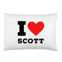 I Love Scott Pillow Case (two Sides) by ilovewhateva