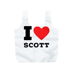 I Love Scott Full Print Recycle Bag (s) by ilovewhateva