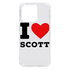 I Love Scott Iphone 14 Pro Tpu Uv Print Case by ilovewhateva