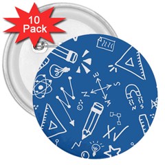 Education 3  Buttons (10 Pack)  by nateshop