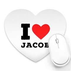 I Love Jacob Heart Mousepad by ilovewhateva